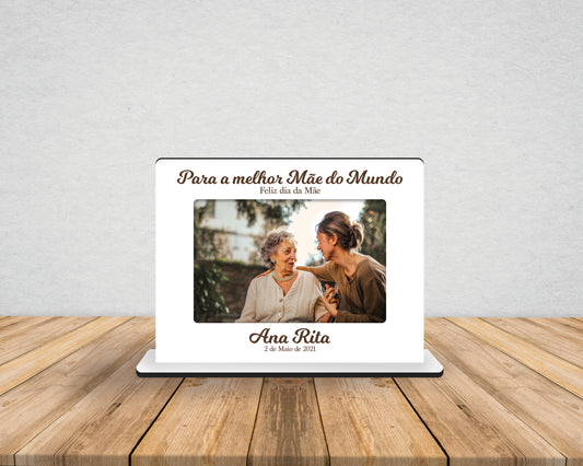 Moldura | A Melhor Mãe do Mundo | Personalizada