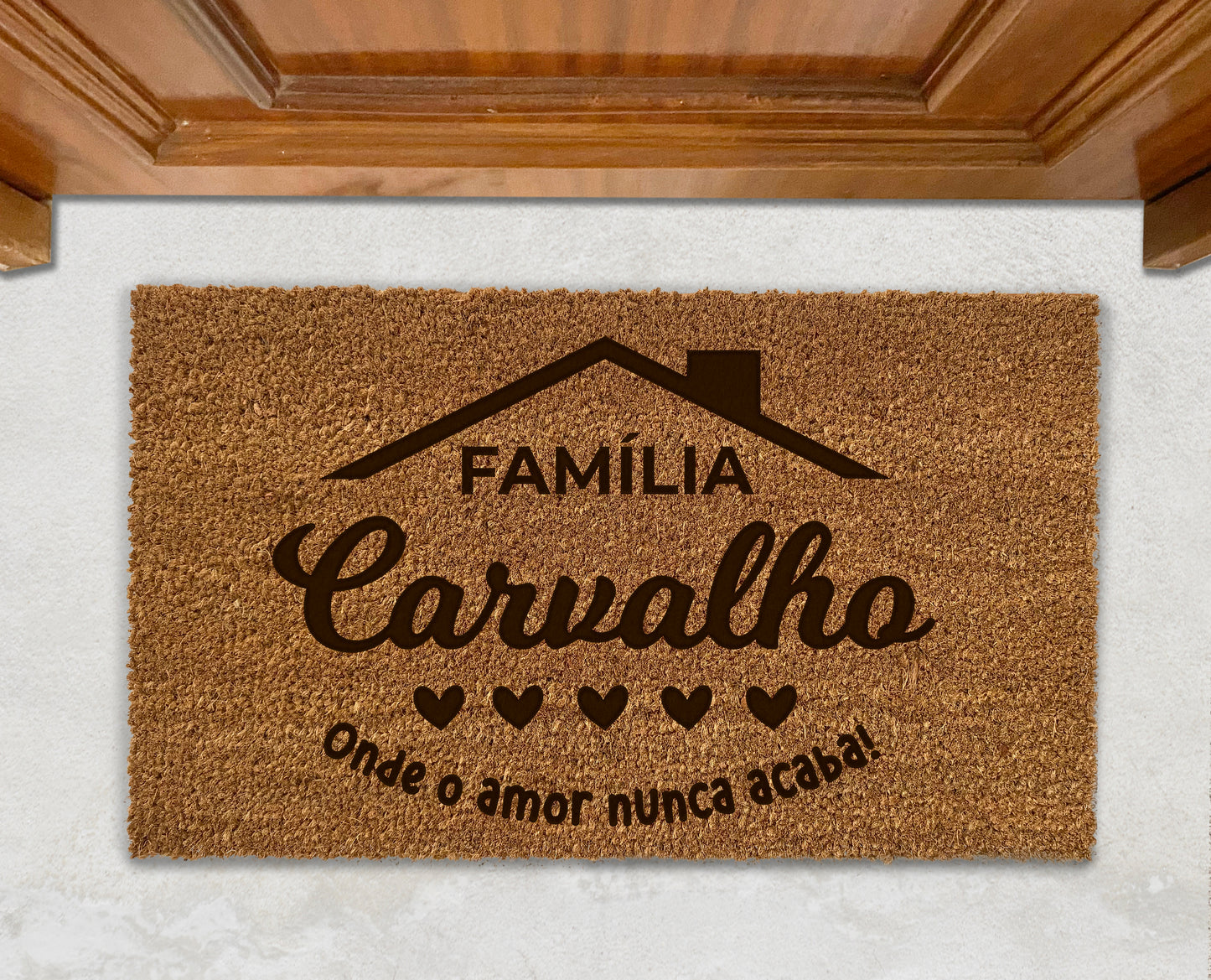 Tapete de Entrada | Família - Onde o Amor Nunca Acaba | Personalizado